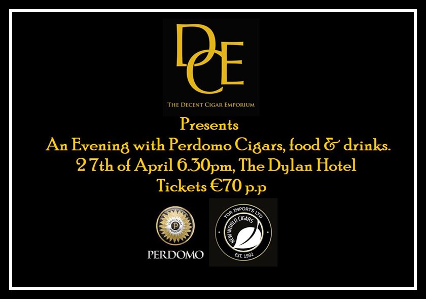 Decent Cigar Event - Perdomo Cigars 27th of April 2023
